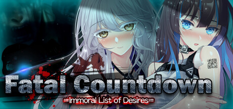Fatal Countdown - immoral List of Desires   